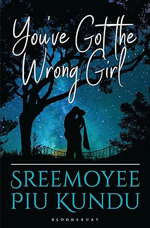 You've Got the Wrong Girl by Sreemoyee Piu Kundu [Premium Books]