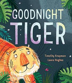 Goodnight Tiger