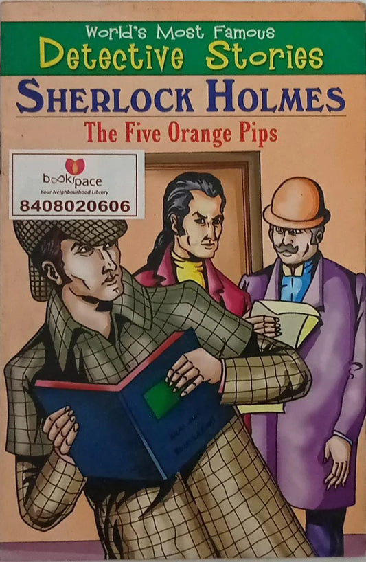 Sherlock Holmes : The Five Orange Pips