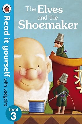 The elves and the shoemaker-level 3 [hardcover]