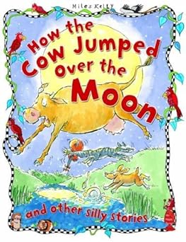 How the Cow Jumped Over the Moon