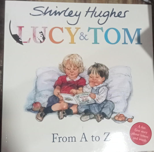 Lucy & Tom: From A to Z