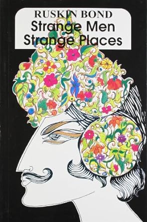 Strange Men Strange Places