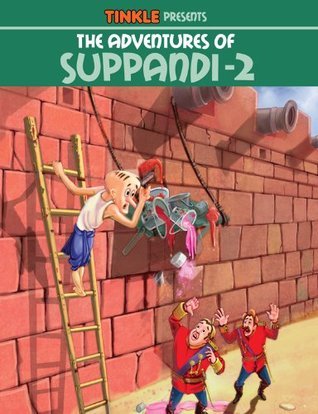 The Adventures Of Suppandi 2 [graphic novel]