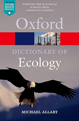Oxford dictionary of ecology