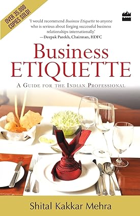 Business etiquette by  Shital Kakkar Mehra