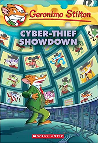 Cyber-Thief Showdown by Geronimo Stilton