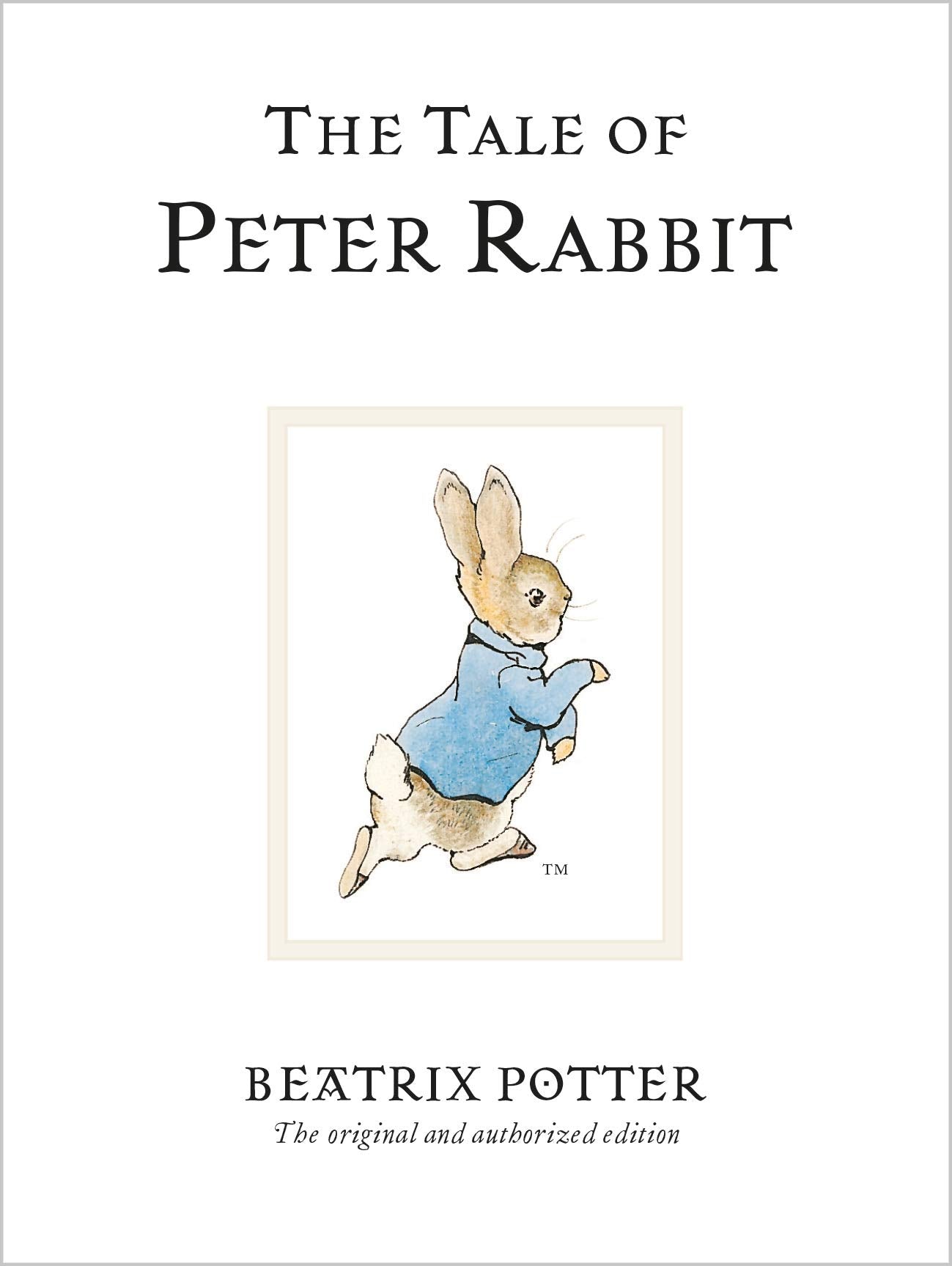 The Tale of Peter Rabbit [HARDCOVER]