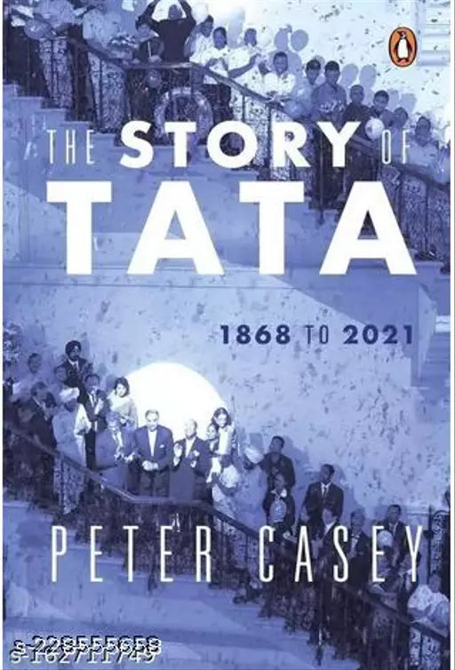 The Story of Tata: 1868 to 2021 [HARDCOVER]
