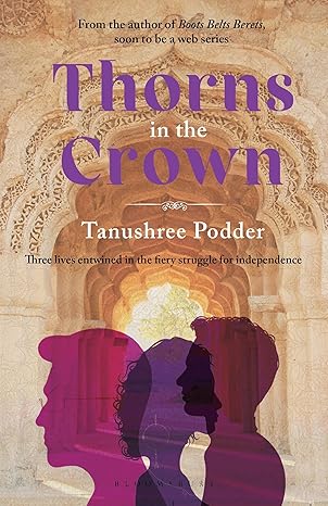Thorns in the Crown by Tanushree Podder [Premium Books]