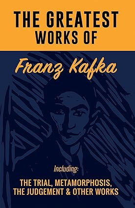 Great works of franz kafka