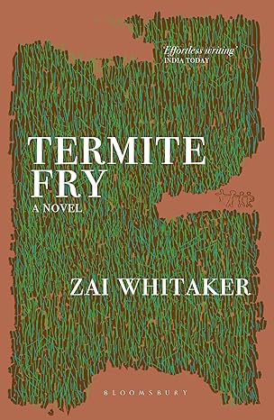 Termite Fry by Zai Whitaker [Premium Books]