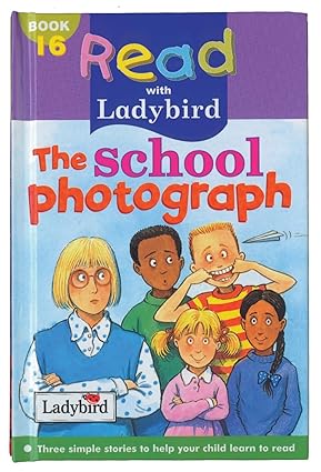 The school photograph: book. 16 [hardcover]