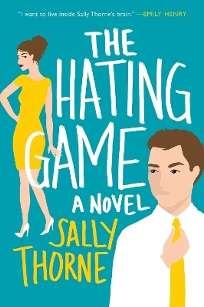 The Hating Game by Sally Thorne