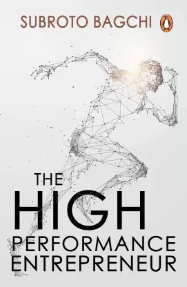 The High Performance Entrepreneur