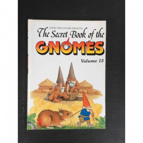 The Secret Book Of The Gnomes : Volume 13 [HARDCOVER]