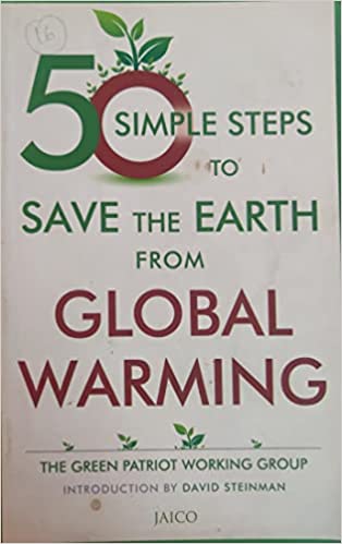 50 Simple Steps to Save the Earth from Global Warming