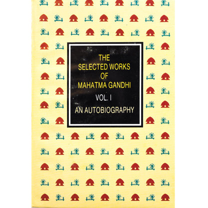 The Selected Works of Mahatma Gandhi (In 5 Volumes Set) [RARE BOOKS] By Mahatma Gandhi