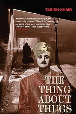 The Thing About Thugs [HARDCOVER] [RARE BOOKS]