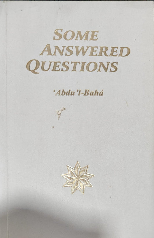 Some Answered Questions by Abdu'l-Baha [rare books]