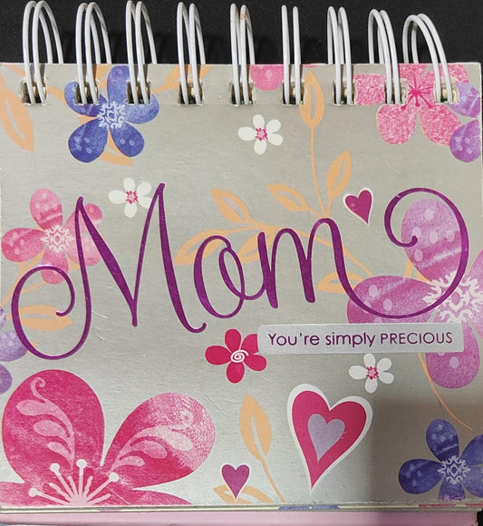 Mom, You're simply PRECIOUS" [spiral-bound book] [Gift Book] [Rare books]