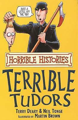 Terrible Tudors (Horrible Histories)