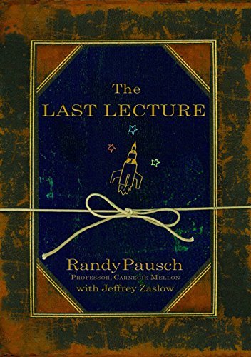The last lecture [hardcover]
