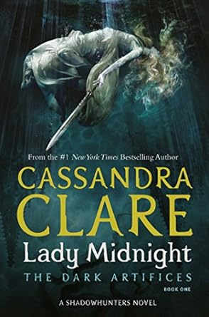 Lady midnight by Cassandra Clare