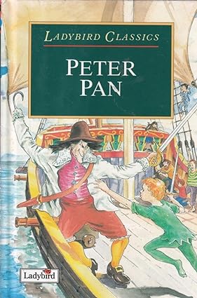 Peter Pan (Ladybird Classics) Hardcover