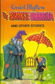 The Strange Umbrella (Enid Blyton: Star Reads Series 6)
