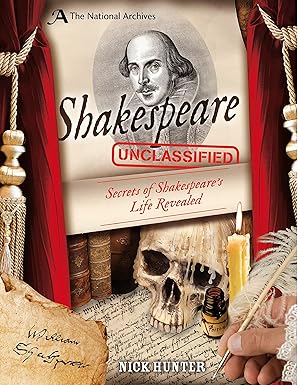 The National Archives: Shakespeare Unclassified by Nick Hunter [Hardcover] [Premium Books]