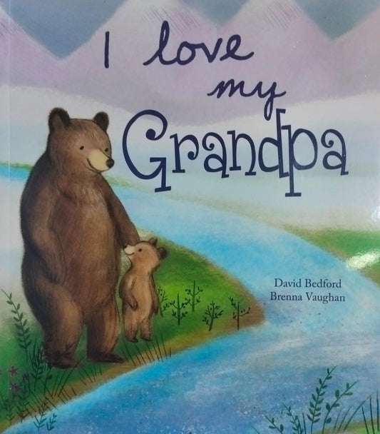 I love my grandpa