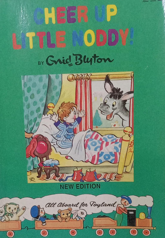 Cheer up little noddy