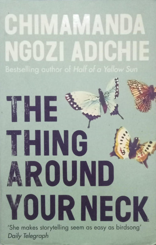 The Thing Around Your Neck [RARE BOOK]