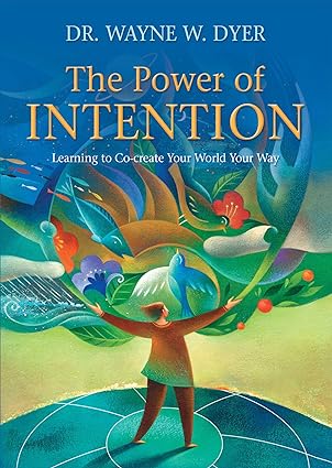 The power of intention [rare books]