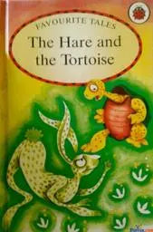 The hare and the tortoise [hardcover]