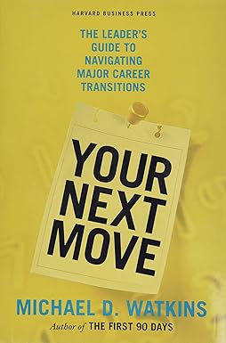 Your Next Move [Hardcover] [RARE BOOKS]