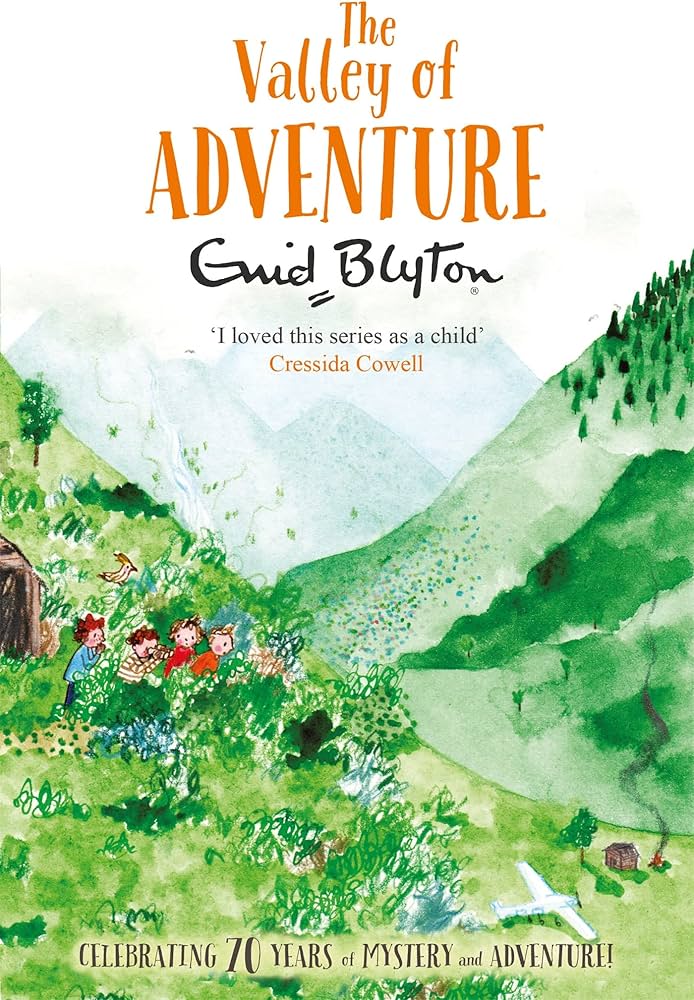 The valley of adventure by Enid Blyton
