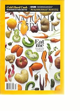 Eat me How Ugly Food can Help Feed the Planet [National geographic][rare books][March 2016]