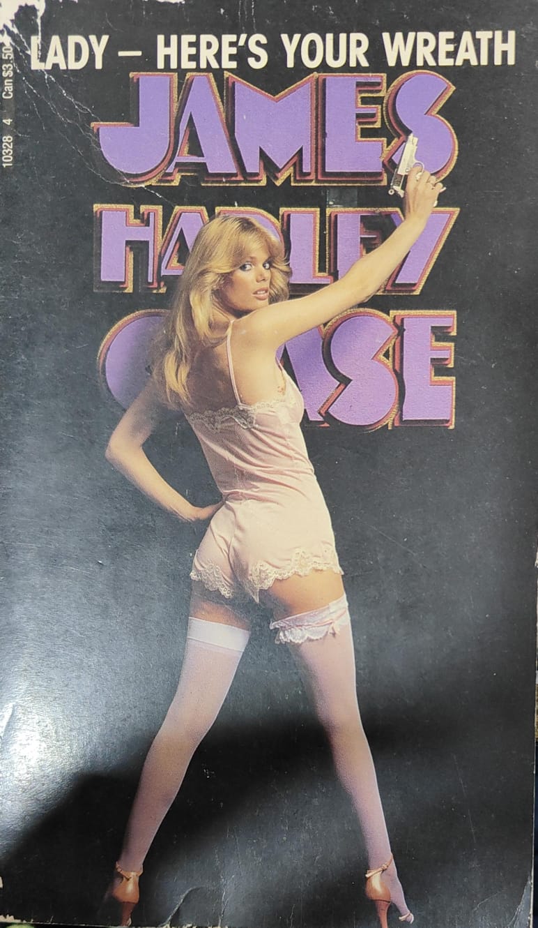Lady-Here's Your Wreath by by James Hadley Chase [rare books]