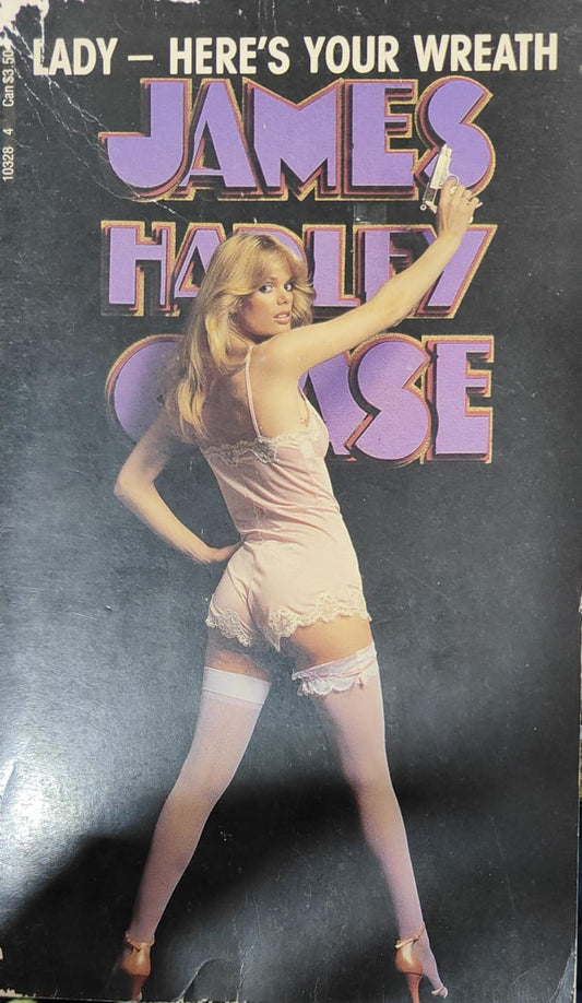 Lady-Here's Your Wreath by by James Hadley Chase [rare books]