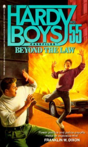 Beyond the law [hardy boys casefiles #55]