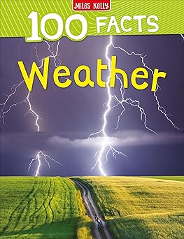 100 Facts Weather by Clare Oliver [Premium Books]