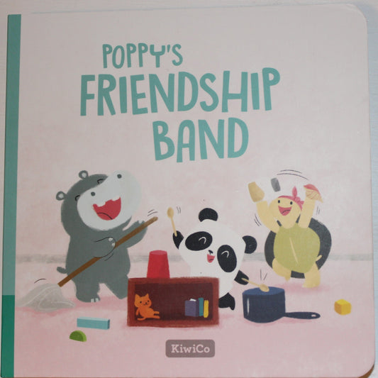 Poppy's Friendship Band [BOARD BOOK]