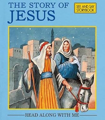The Story of Jesus