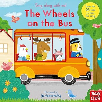 Sing Along With Me! The Wheels on the Bus Board book by Yu-hsuan Huang [With Sliders to Push and Pull] [Premium Books]