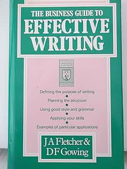 The Business Guide to Effective Writing