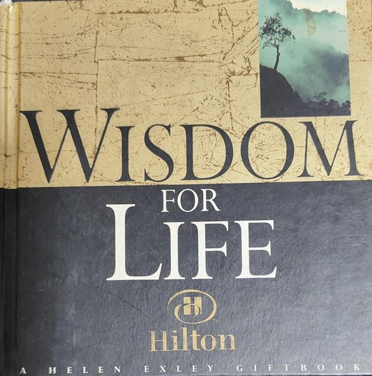 Wisdom for Life [HARDCOVER] [GIFT BOOK ]