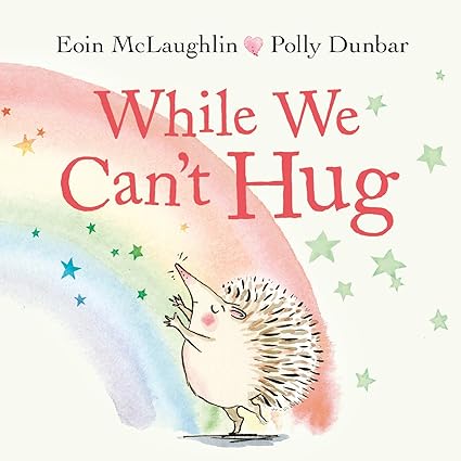 While We Cant Hug Hardcover