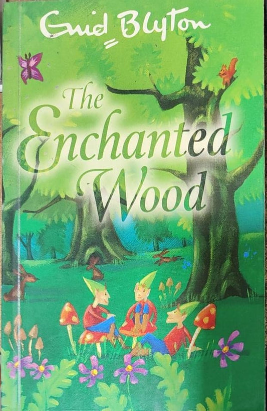 The enchanted wood